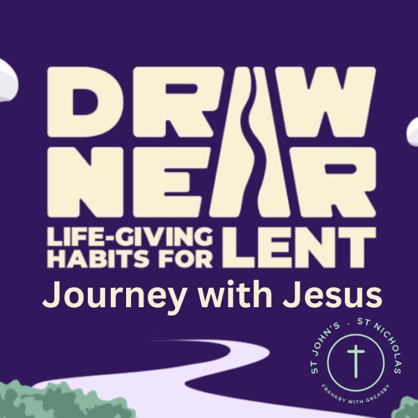 Draw Near: Journey with Jesus